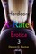 X-Rated Hardcore Erotica 3