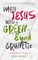 When Jesus Was a Green-Eyed Brunette