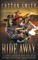 Ride Away