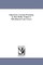 Chips from a German Workshop. by Max Muller. Volume 5; Miscellaneous Later Essays.