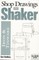 Shop Drawings of Shaker Iron and Tinware (Revised)