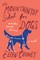 The Mountaintop School for Dogs and Other Second Chances