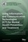 Using Information and Communication Technologies (ICT) for Mental Health Prevention and Treatment