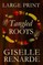 Tangled Roots