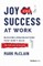 Joy and Success at Work