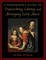 A Performer's Guide to Transcribing, Editing, and Arranging Early Music