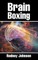 Brain Boxing