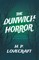 The Dunwich Horror (Fantasy and Horror Classics);With a Dedication by George Henry Weiss