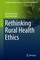 Rethinking Rural Health Ethics