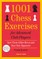 1001 Chess Exercises for Advanced Club Players - Updated