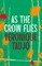 As the Crow Flies