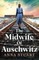 The Midwife of Auschwitz