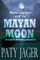 Secrets of a Mayan Moon