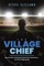 The Village Chief
