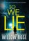So We Lie