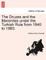 The Druzes and the Maronites Under the Turkish Rule from 1840 to 1860.
