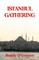 Istanbul Gathering