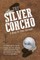 The Silver Concho