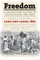 Freedom: A Documentary History of Emancipation, 1861-1867