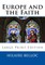 Europe and the Faith