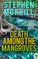 Death Among the Mangroves (A Troy Adam/Mangrove Bayou Mystery, #2)