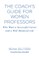 The Coach's Guide for Women Professors