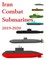 Iran Combat Submarines