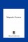 Magnetic Current