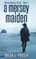 A Mersey Maiden