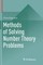Methods of Solving Number Theory Problems