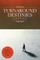 Turnaround Destinies 1933-34