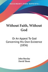 Without Faith, Without God Without Faith, Without God