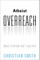Atheist Overreach