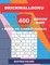 BrickWallDoku 400 MEDIUM - HARD classic Sudoku 9 x 9 + BONUS 250 correct puzzles