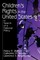 Children&#8242;s Rights in the United States