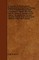 A Narrative of the Treatment Experienced by a Gentleman During a State of Mental Derangement - Designed to Explain the Causes and the Nature of Insa