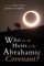Who are the Heirs of the Abrahamic Covenant?