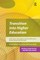 Transition Into Higher Education