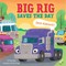 Big Rig Saves the Day (Not Always!)
