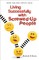 Living Successfully with Screwed-Up People