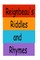 Reignbeau's Riddles and Rhymes