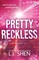 Pretty Reckless
