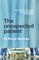 The Unexpected Patient: True Kiwi Stories of Life, Death and Unforgettable Clinical Cases