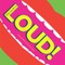 This book is LOUD!