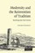 Modernity and the Reinvention of Tradition