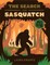 The Search for Sasquatch (a Wild Thing Book)