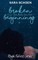Broken Beginnings