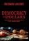Democracy of Dollars