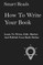 How To Write Your Book