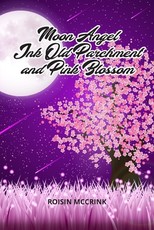 Moon Angel, Ink Old Parchment and Pink Blossom Moon Angel, Ink Old Parchment and Pink Blossom